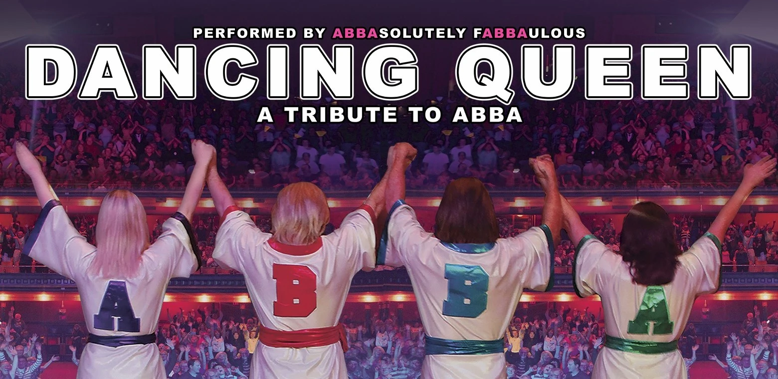 Dancing Queen: A Tribute to ABBA