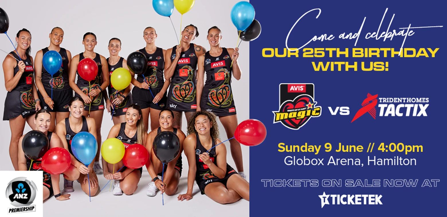 ANZ Premiership - Avis Magic vs Trident Homes Tactix 