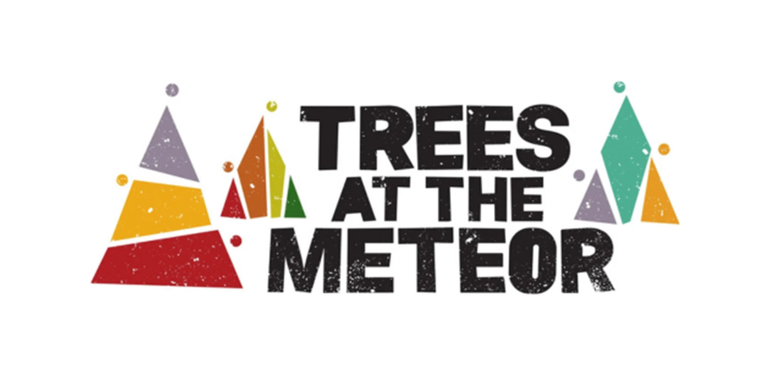 Trees at The Meteor