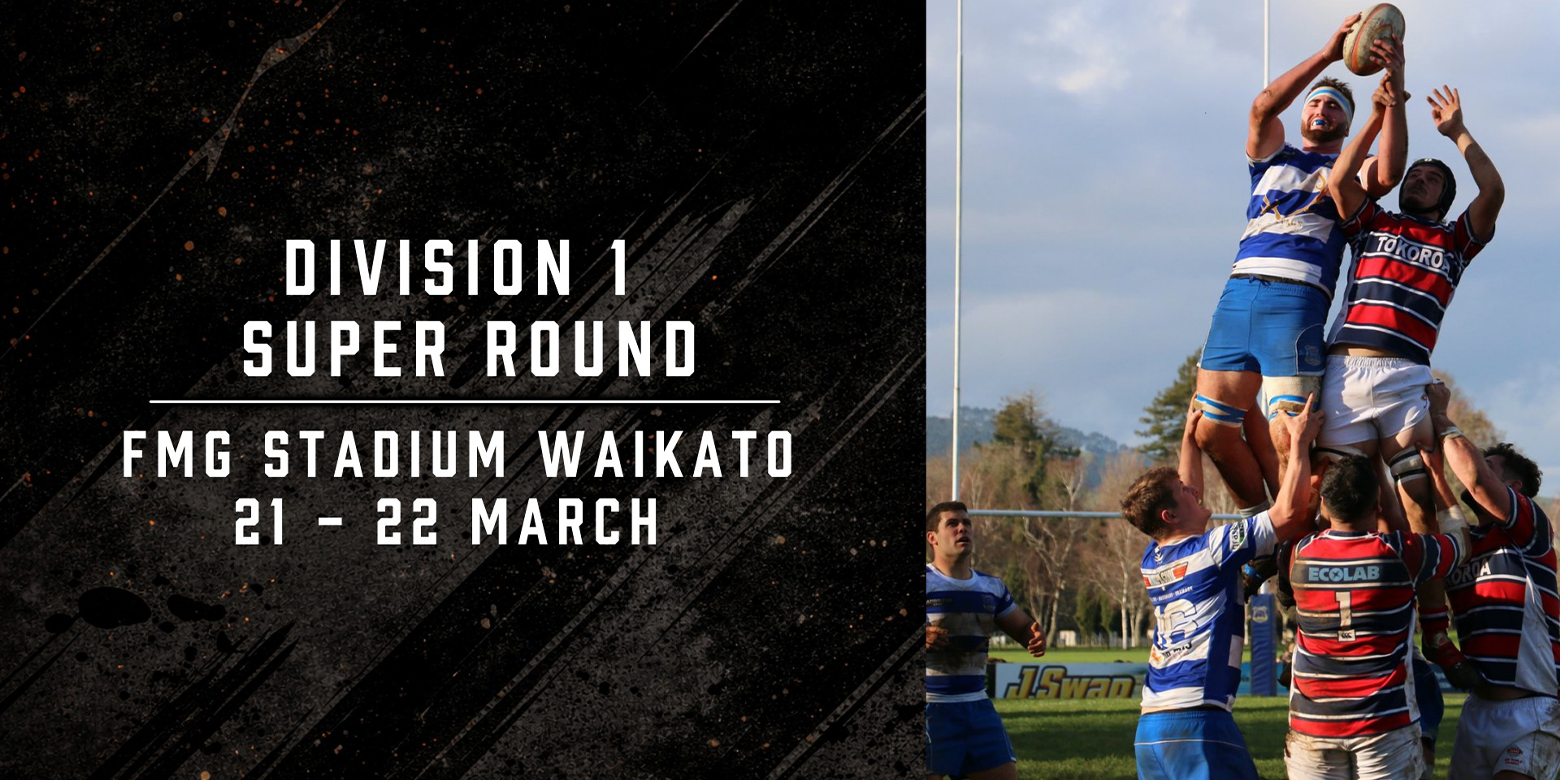 Waikato Division 1 - Super Round