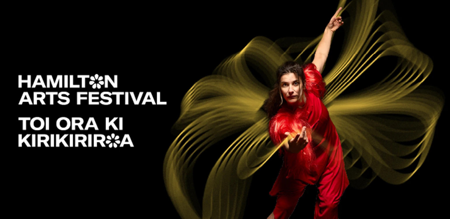 Hamilton Arts Festival Toi Ora ki Kirikiriroa